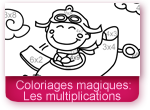 Coloriages magiques: les multiplications