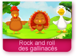 Le Rock and roll des gallinacés
